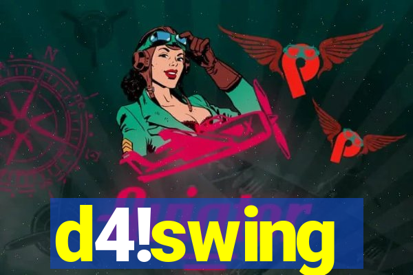 d4!swing