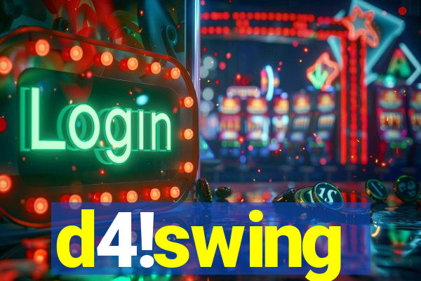 d4!swing