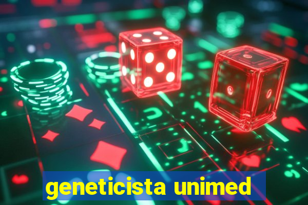 geneticista unimed