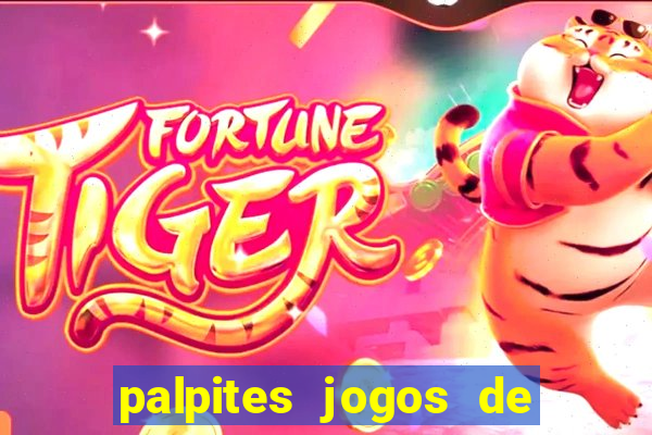 palpites jogos de quarta feira