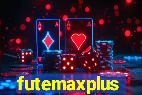 futemaxplus