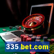 335 bet.com