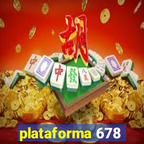 plataforma 678