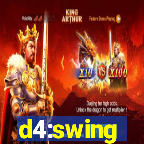 d4:swing