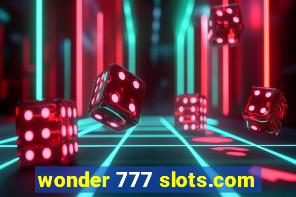 wonder 777 slots.com