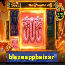 blazeappbaixar