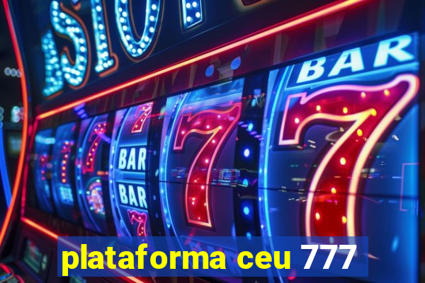 plataforma ceu 777