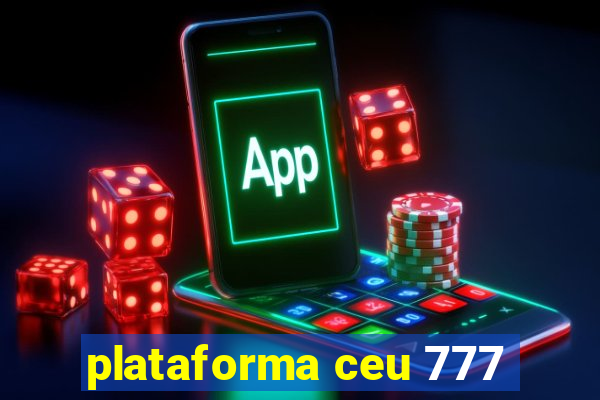 plataforma ceu 777