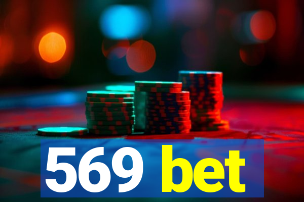 569 bet