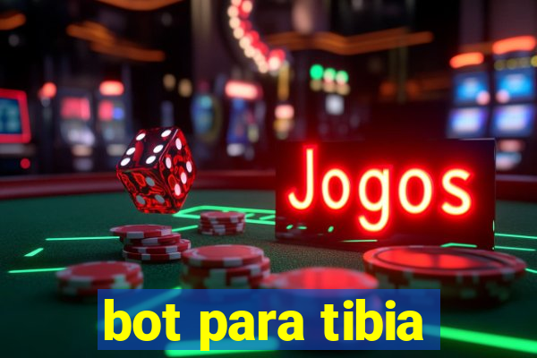 bot para tibia