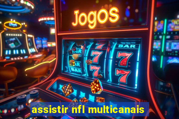 assistir nfl multicanais