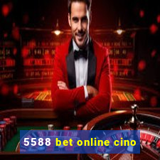 5588 bet online cino