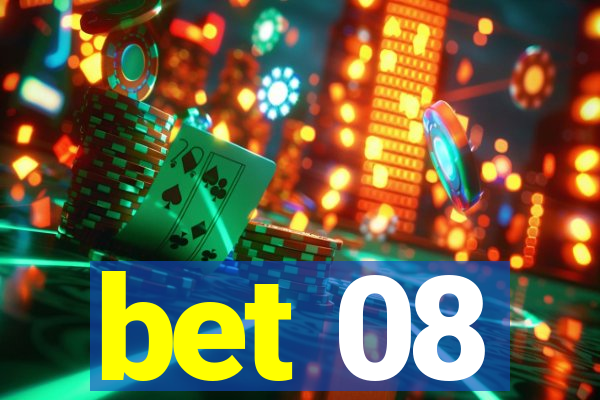 bet 08