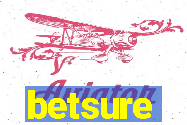 betsure