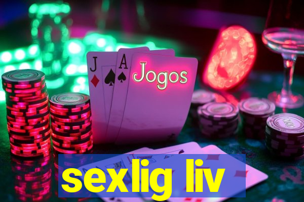 sexlig liv