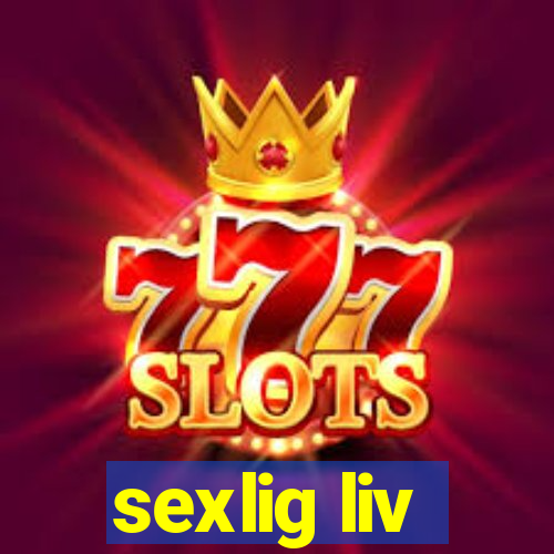 sexlig liv