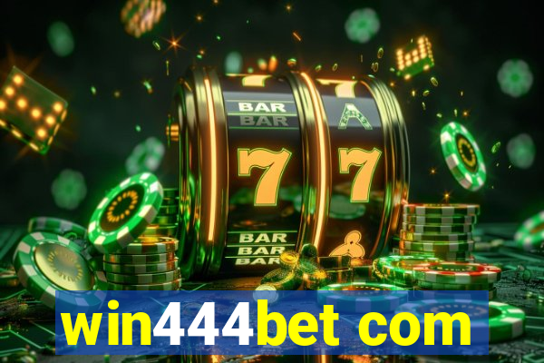 win444bet com