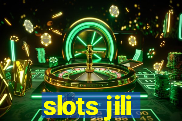 slots jili