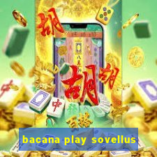 bacana play sovellus