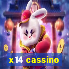 x14 cassino