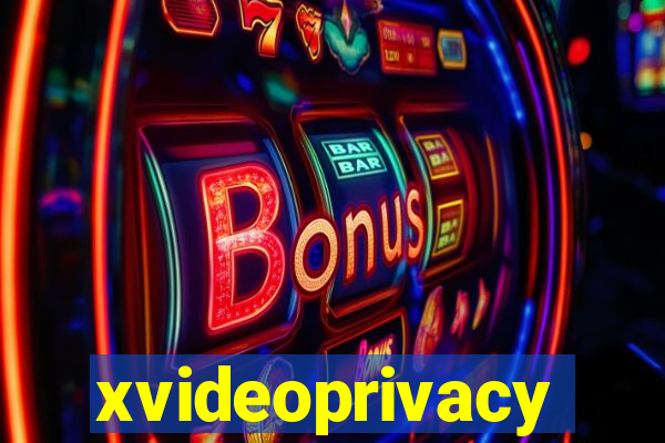 xvideoprivacy