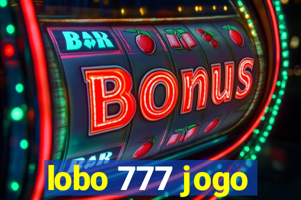 lobo 777 jogo