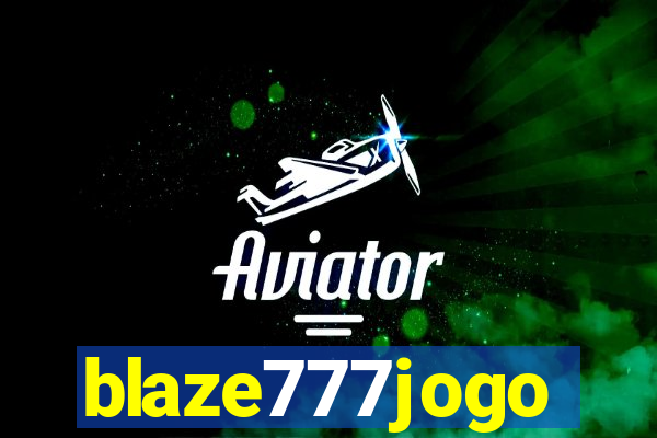 blaze777jogo