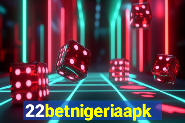 22betnigeriaapk