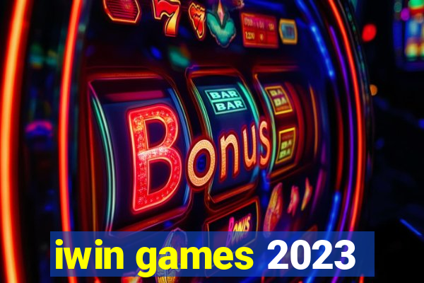 iwin games 2023