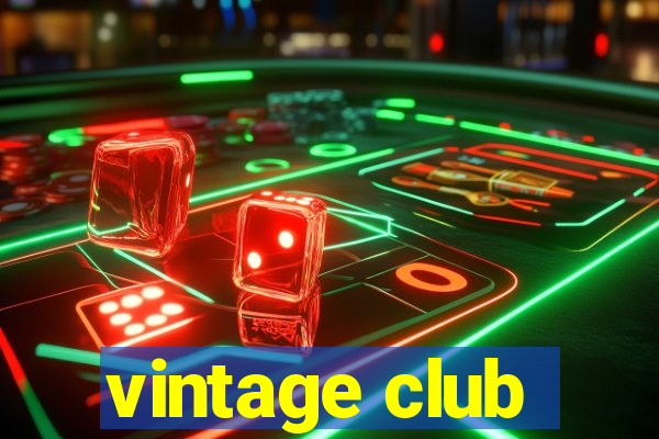 vintage club