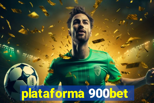 plataforma 900bet