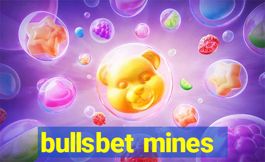 bullsbet mines