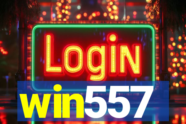 win557