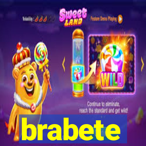 brabete