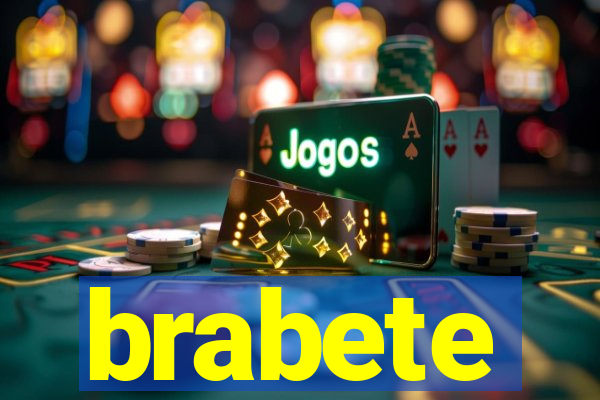 brabete