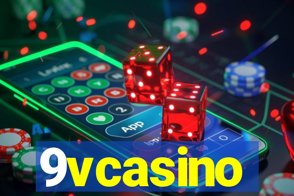 9vcasino