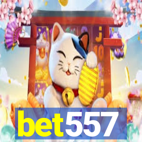 bet557