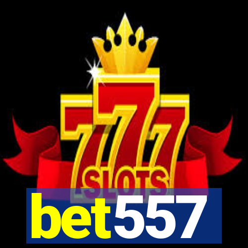 bet557