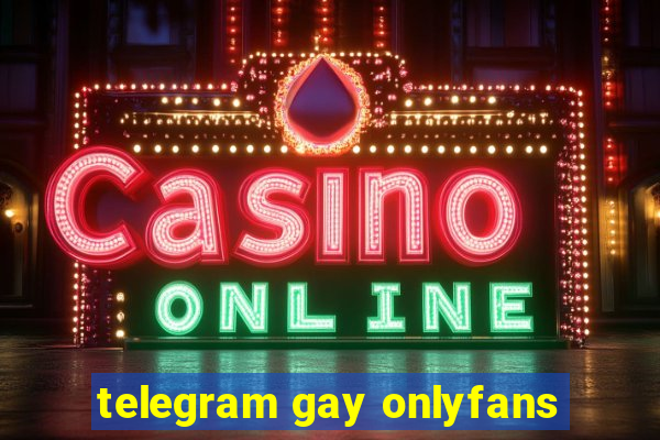 telegram gay onlyfans