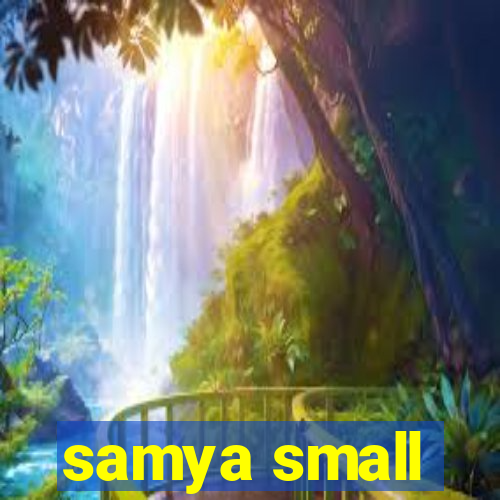 samya small