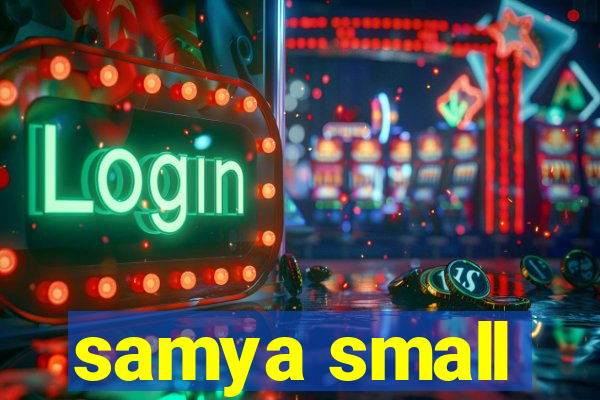 samya small