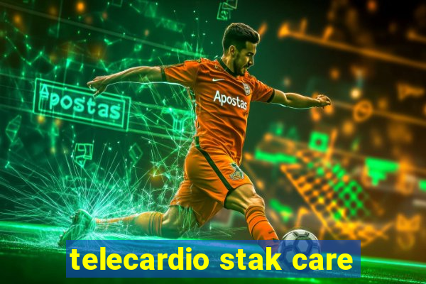 telecardio stak care