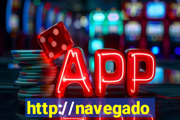 http://navegadoruniplay.top