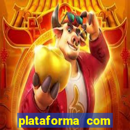 plataforma com conta demo fortune tiger