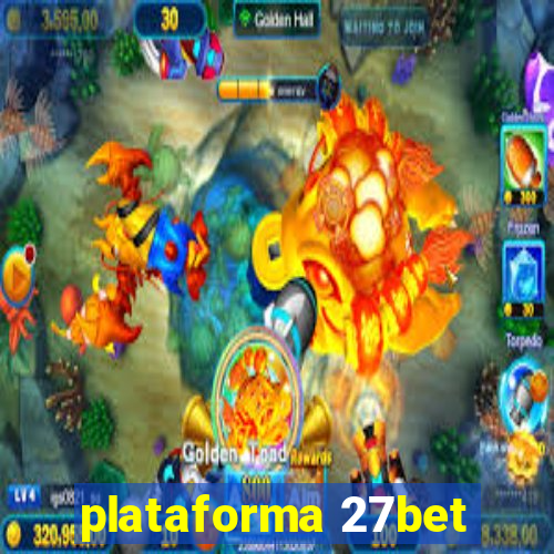 plataforma 27bet