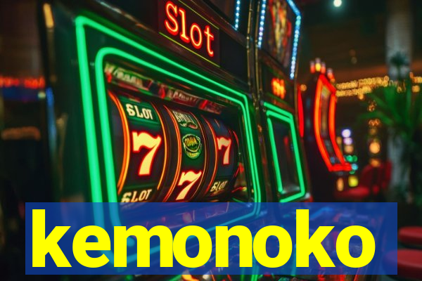 kemonoko