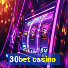 30bet casino