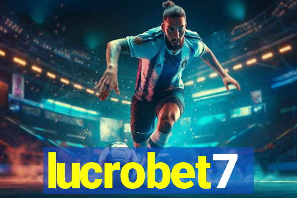 lucrobet7