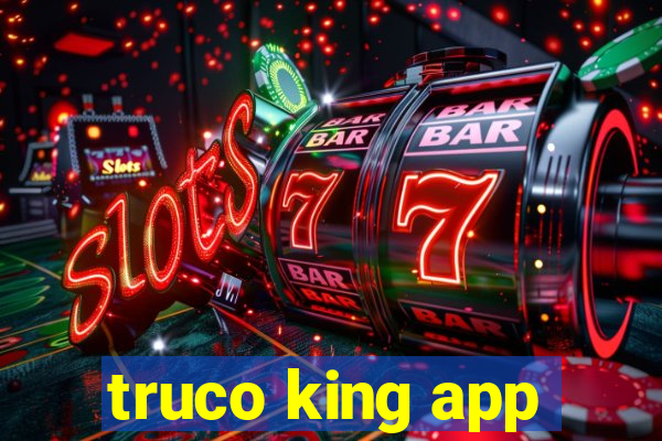 truco king app