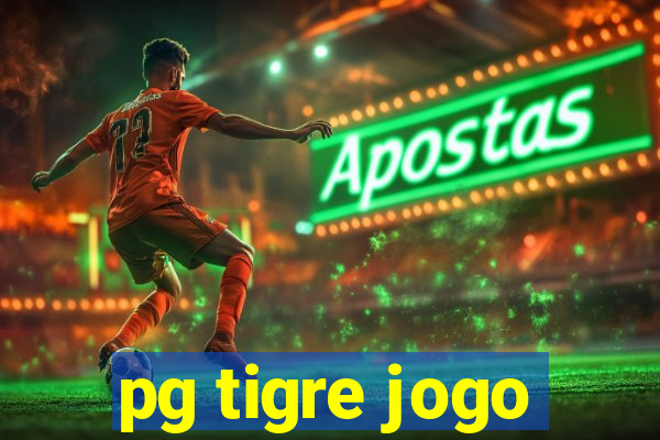 pg tigre jogo